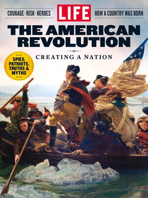 cover image of LIFE the American Revolution